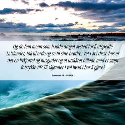 Picture 06 - Dommerne 18:14 NORSK - Og de fem menn som hadde draget avsted for å - Bible Verse Picture