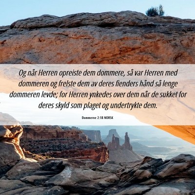 Picture 06 - Dommerne 2:18 NORSK - Og når Herren opreiste dem dommere, så var - Bible Verse Picture