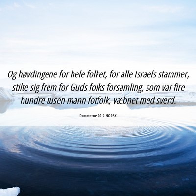 Picture 06 - Dommerne 20:2 NORSK - Og høvdingene for hele folket, for alle Israels - Bible Verse Picture