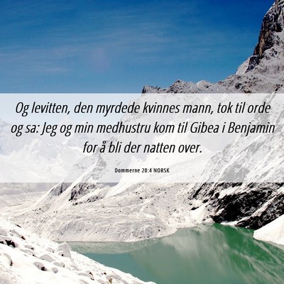 Picture 06 - Dommerne 20:4 NORSK - Og levitten, den myrdede kvinnes mann, tok til - Bible Verse Picture