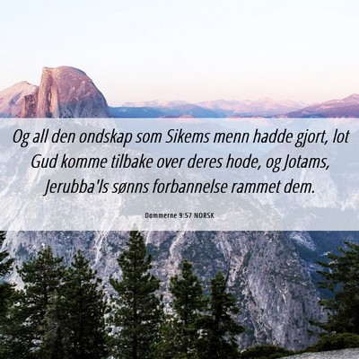 Picture 06 - Dommerne 9:57 NORSK - Og all den ondskap som Sikems menn hadde gjort, - Bible Verse Picture