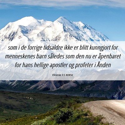 Picture 06 - Efeserne 3:5 NORSK - som i de forrige tidsaldre ikke er blitt - Bible Verse Picture