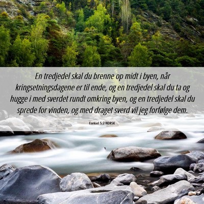Picture 06 - Esekiel 5:2 NORSK - En tredjedel skal du brenne op midt i byen, når - Bible Verse Picture