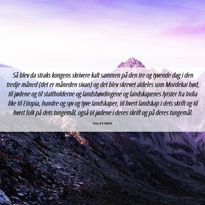 Picture 06 - Ester 8:9 NORSK - Så blev da straks kongens skrivere kalt sammen - Bible Verse Picture