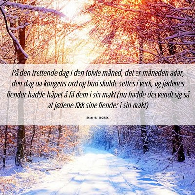 Picture 06 - Ester 9:1 NORSK - På den trettende dag i den tolvte måned, det er - Bible Verse Picture