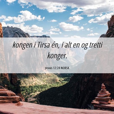 Picture 06 - Josvas 12:24 NORSK - kongen i Tirsa én, i alt en og tretti - Bible Verse Picture