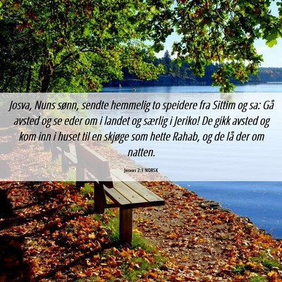 Picture 06 - Josvas 2:1 NORSK - Josva, Nuns sønn, sendte hemmelig to speidere - Bible Verse Picture