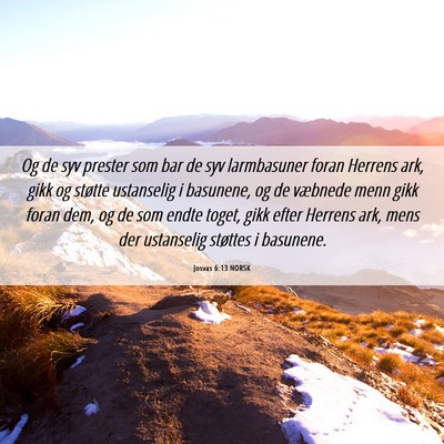 Picture 06 - Josvas 6:13 NORSK - Og de syv prester som bar de syv larmbasuner - Bible Verse Picture