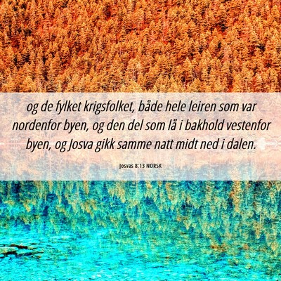 Picture 06 - Josvas 8:13 NORSK - og de fylket krigsfolket, både hele leiren som - Bible Verse Picture