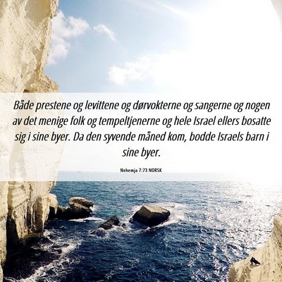 Picture 06 - Nehemja 7:73 NORSK - Både prestene og levittene og dørvokterne og - Bible Verse Picture
