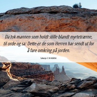 Picture 06 - Sakarja 1:10 NORSK - Da tok mannen som holdt stille blandt - Bible Verse Picture