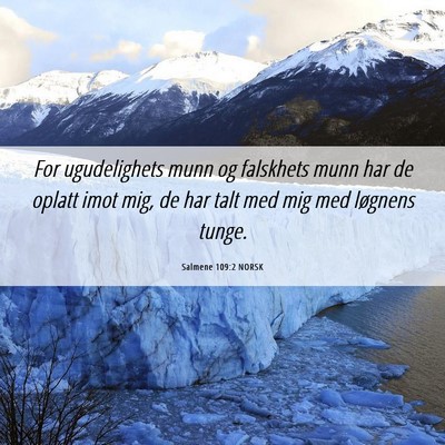 Picture 06 - Salmene 109:2 NORSK - For ugudelighets munn og falskhets munn har de - Bible Verse Picture