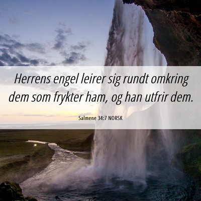 Picture 06 - Salmene 34:7 NORSK - Herrens engel leirer sig rundt omkring dem som - Bible Verse Picture