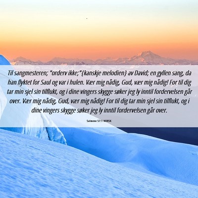 Picture 06 - Salmene 57:1 NORSK - Til sangmesteren; 