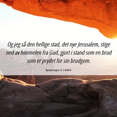Picture 06 - Åpenbaringen 21:2 NORSK - Og jeg så den hellige stad, det nye Jerusalem, - Bible Verse Picture