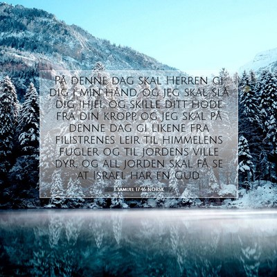 Picture 07 - 1 Samuel 17:46 NORSK - På denne dag skal Herren gi dig i min hånd, og - Bible Verse Picture
