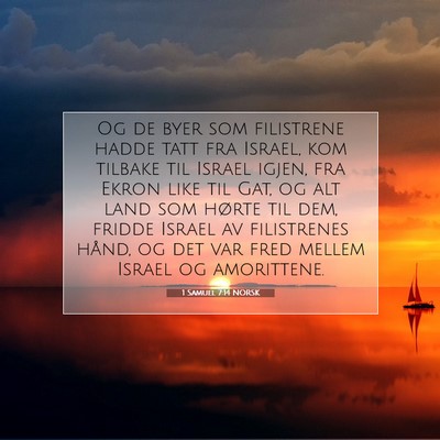 Picture 07 - 1 Samuel 7:14 NORSK - Og de byer som filistrene hadde tatt fra Israel, - Bible Verse Picture