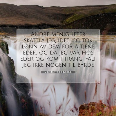 Picture 07 - 2 Korinter 11:8 NORSK - Andre menigheter skattla jeg, idet jeg tok lønn - Bible Verse Picture