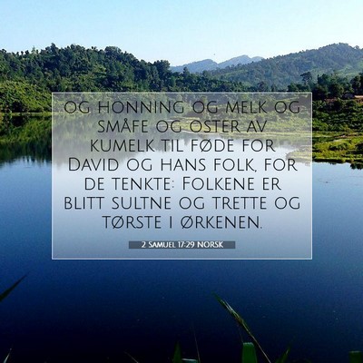 Picture 07 - 2 Samuel 17:29 NORSK - og honning og melk og småfe og oster av kumelk - Bible Verse Picture