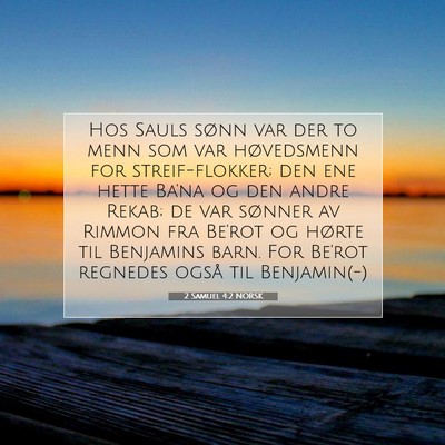 Picture 07 - 2 Samuel 4:2 NORSK - Hos Sauls sønn var der to menn som var - Bible Verse Picture