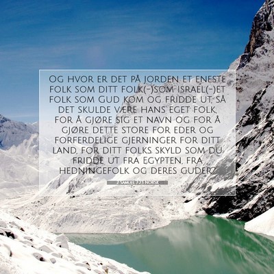 Picture 07 - 2 Samuel 7:23 NORSK - Og hvor er det på jorden et eneste folk som ditt - Bible Verse Picture