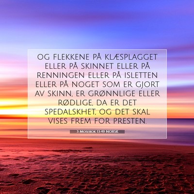 Picture 07 - 3 Mosebok 13:49 NORSK - og flekkene på klæsplagget eller på skinnet - Bible Verse Picture