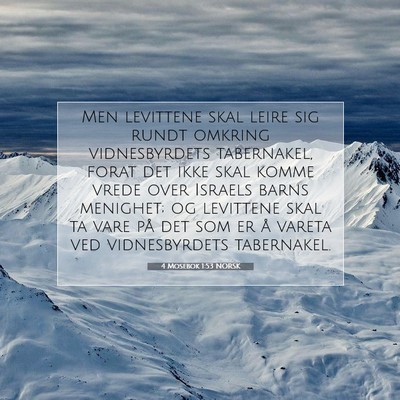 Picture 07 - 4 Mosebok 1:53 NORSK - Men levittene skal leire sig rundt omkring - Bible Verse Picture