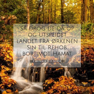 Picture 07 - 4 Mosebok 13:21 NORSK - Så drog de da op og utspeidet landet fra - Bible Verse Picture