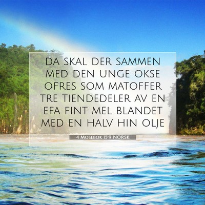 Picture 07 - 4 Mosebok 15:9 NORSK - da skal der sammen med den unge okse ofres som - Bible Verse Picture