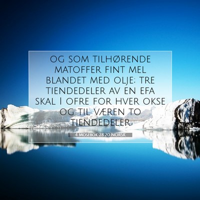 Picture 07 - 4 Mosebok 28:20 NORSK - og som tilhørende matoffer fint mel blandet med - Bible Verse Picture