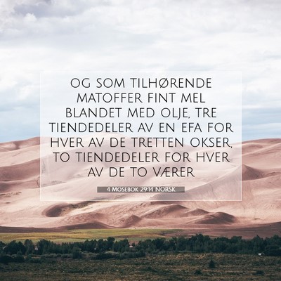 Picture 07 - 4 Mosebok 29:14 NORSK - og som tilhørende matoffer fint mel blandet med - Bible Verse Picture