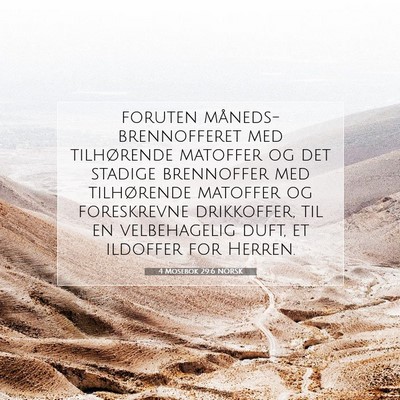 Picture 07 - 4 Mosebok 29:6 NORSK - foruten måneds-brennofferet med tilhørende - Bible Verse Picture