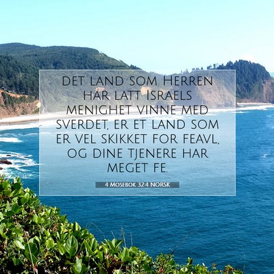 Picture 07 - 4 Mosebok 32:4 NORSK - det land som Herren har latt Israels menighet - Bible Verse Picture