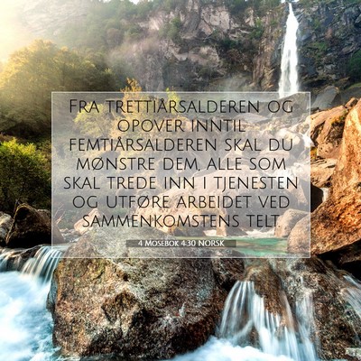 Picture 07 - 4 Mosebok 4:30 NORSK - Fra trettiårsalderen og opover inntil - Bible Verse Picture