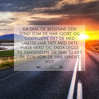 Picture 07 - 4 Mosebok 5:7 NORSK - da skal de bekjenne den synd som de har gjort, og - Bible Verse Picture