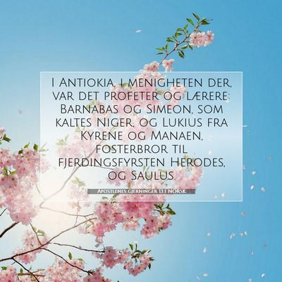 Picture 07 - Apostlenes gjerninger 13:1 NORSK - I Antiokia, i menigheten der, var det profeter og - Bible Verse Picture