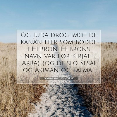 Picture 07 - Dommerne 1:10 NORSK - Og Juda drog imot de kana'nitter som bodde i - Bible Verse Picture
