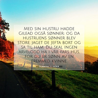 Picture 07 - Dommerne 11:2 NORSK - Med sin hustru hadde Gilead også sønner; og da - Bible Verse Picture