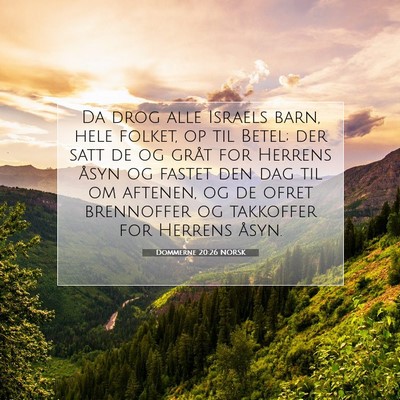 Picture 07 - Dommerne 20:26 NORSK - Da drog alle Israels barn, hele folket, op til - Bible Verse Picture