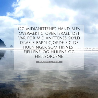 Picture 07 - Dommerne 6:2 NORSK - Og midianittenes hånd blev overmektig over - Bible Verse Picture