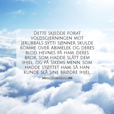 Picture 07 - Dommerne 9:24 NORSK - Dette skjedde forat voldsgjerningen mot - Bible Verse Picture