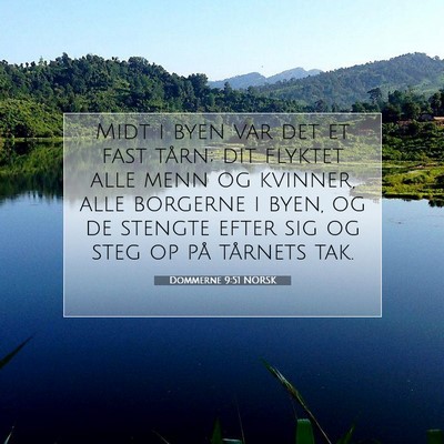 Picture 07 - Dommerne 9:51 NORSK - Midt i byen var det et fast tårn; dit flyktet - Bible Verse Picture