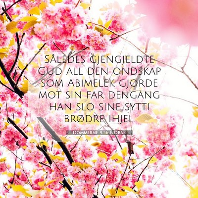 Picture 07 - Dommerne 9:56 NORSK - Således gjengjeldte Gud all den ondskap som - Bible Verse Picture