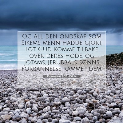 Picture 07 - Dommerne 9:57 NORSK - Og all den ondskap som Sikems menn hadde gjort, - Bible Verse Picture
