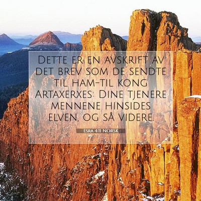 Picture 07 - Esra 4:11 NORSK - Dette er en avskrift av det brev som de sendte - Bible Verse Picture