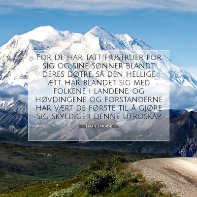 Picture 07 - Esra 9:2 NORSK - For de har tatt hustruer for sig og sine sønner - Bible Verse Picture