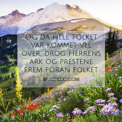 Picture 07 - Josvas 4:11 NORSK - Og da hele folket var kommet vel over, drog - Bible Verse Picture