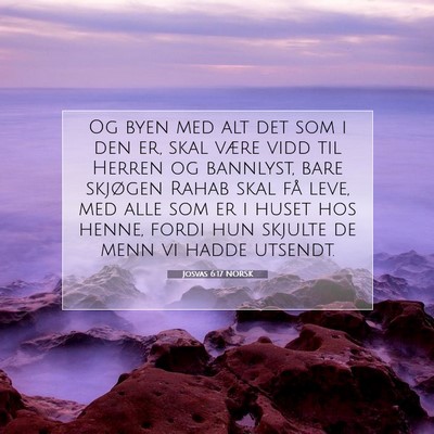 Picture 07 - Josvas 6:17 NORSK - Og byen med alt det som i den er, skal være vidd - Bible Verse Picture
