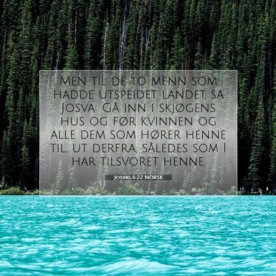 Picture 07 - Josvas 6:22 NORSK - Men til de to menn som hadde utspeidet landet, sa - Bible Verse Picture
