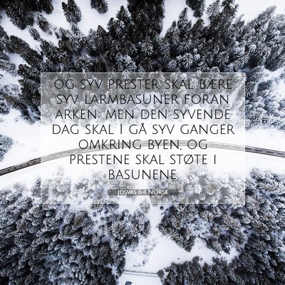 Picture 07 - Josvas 6:4 NORSK - og syv prester skal bære syv larmbasuner foran - Bible Verse Picture